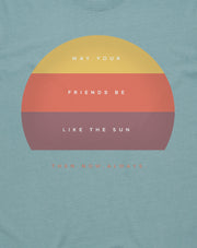 Friends Like The Sun Tee- Blue