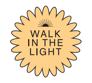 Walk in the Light- Enamel Pin