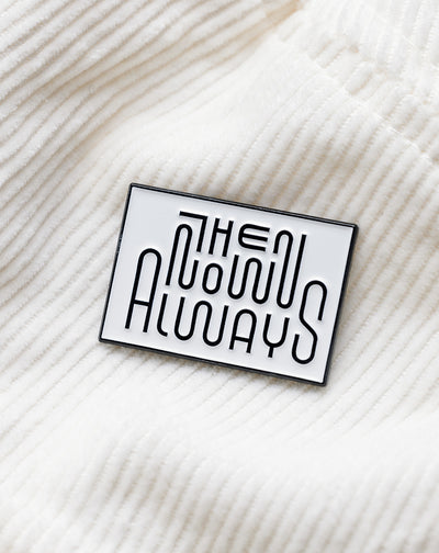 Then, Now, Always Lines- Enamel Pin